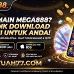 Nak Main Mega888? Ini Link Download Rasmi untuk Anda