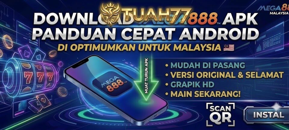 Download Mega888 APK: Panduan Cepat Android