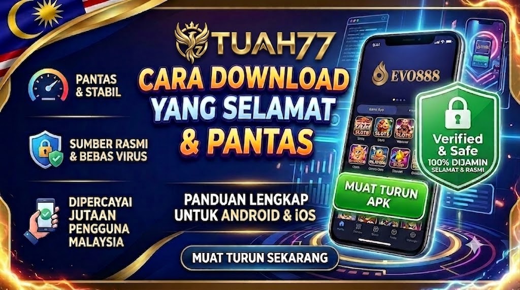 Evo888 APK: Cara Download yang Selamat & Pantas Evo888 APK: Cara Download yang Selamat & Pantas
