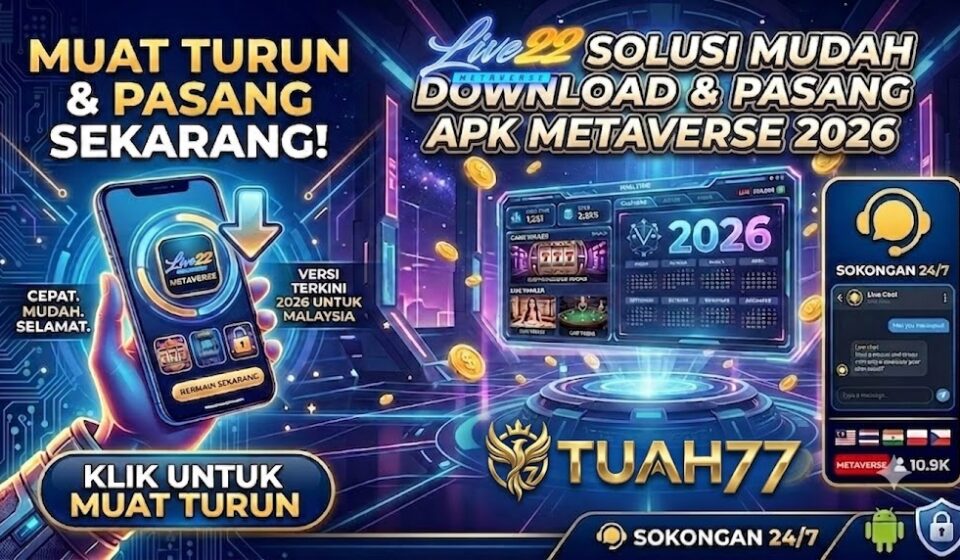 LIVE22: Solusi Mudah Download & Pasang APK 2026