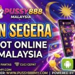 Pussy888 Malaysia: Muat Turun Segera
