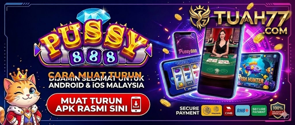 Link Rasmi Pussy888 : Cara Muat Turun Tanpa Masalah APK Link Rasmi Pussy888 : Cara Muat Turun Tanpa Masalah APK